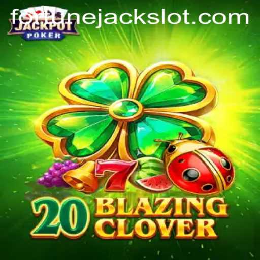 Discover the Exciting Game of 20BlazingClover on Fortunejack