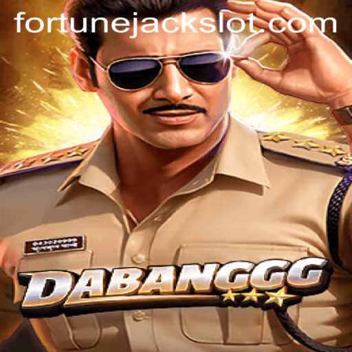 Exploring DABANGGG: A New Sensation on Fortunejack